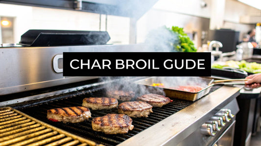 Your Guide to Commercial Char Broil Grills