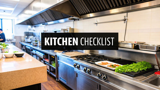 Your Commercial Kitchen Cleaning Checklist for Food Safety
